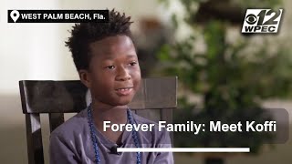 Forever Family: Koffi looking for a place to call home with his two siblings