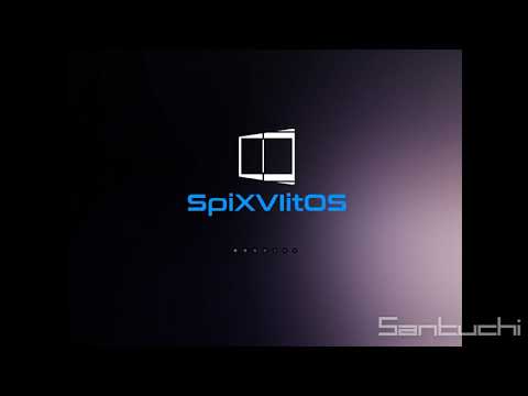 Never Released Operating Systems #11 [Only his ideas] - Santuchi [REUPLOAD]
