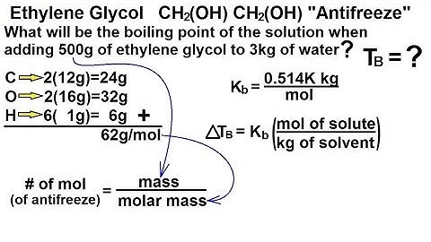 Chemistry - Solutions (38 of 53) Colligative Properties- Boiling Pt. Elevation Ex 1
