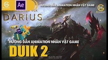 Bài 10.5 Tạo Animation cho nhân vật game DARIUS II After Effects Duik 2 Tutorial
