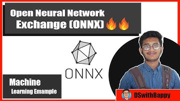 Machine Learning Example | Tutorial-7 | Open Neural Network Exchange | ONNX