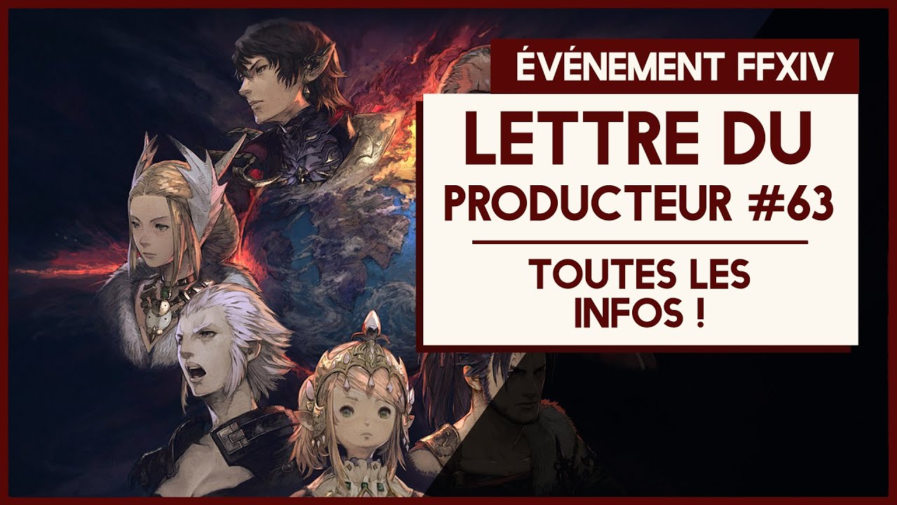 LETTRE DU PRODUCTEUR N°63 : Toutes les infos !