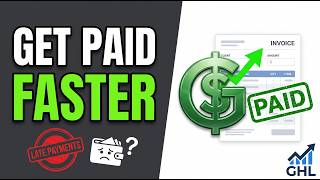 How to Set Up Automated Invoicing in GoHighLevel (Get Paid Faster)