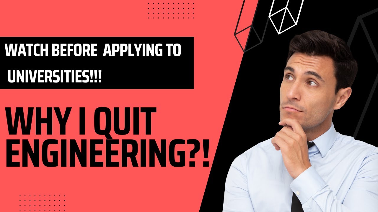 WHY I QUIT ENGINEERING?! - WATCH THIS BEFORE IT IS TOO LATE - YouTube