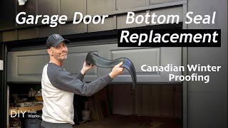 Replacing Garage Door Bottom Seal I DIY I 4K