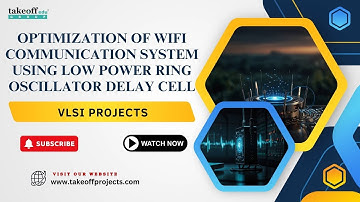 Optimization of WiFi Communication System using Low Power Ring Oscillator Delay Cell