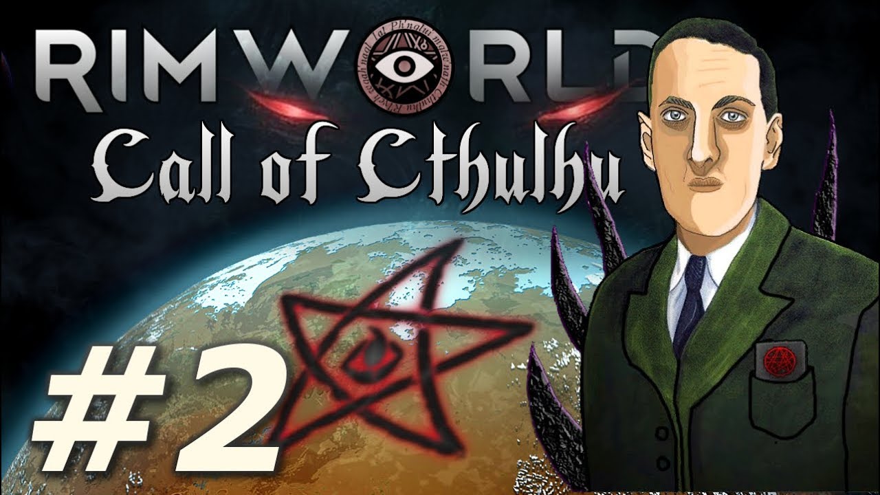 Occular Rimworld Rimworld: Call of Cthulhu - Oculi Aeterna (Part 2) - YouTube