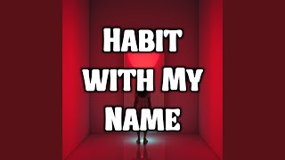 Habit with My Name screenshot 4