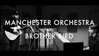 Manchester Orchestra - The Maze feat. Brother Bird (Acoustic) chords