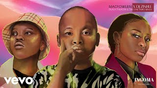 Macfowlen, DJ Zinhle - Ingoma (Visualizer) ft. Dlala Thukzin, The One Who Sings