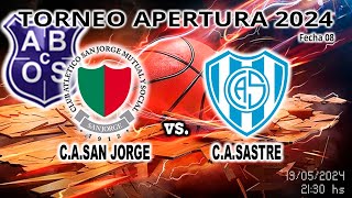 240513 ACBOS Torneo Apertura 2024 | C.A.San Jorge vs C.A.Sastre