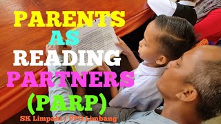 PARENTS AS READING PARTNERS (PARP): A COLLABORATION BETWEEN MY SCHOOL AND PPD LIMBANG #CIKGOOTUBE
