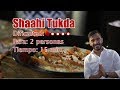 Receta  Shahi Tukda - Pan Dulce con Leche Cocina de la india