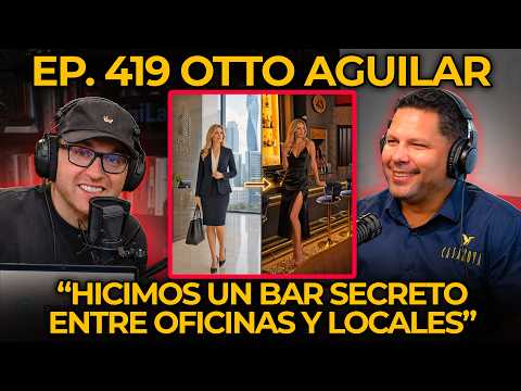 Emprendementes #419 Otto Aguilar