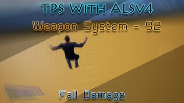 Make a TPS with ALSv4 in UE4 - 92 - Fall Damage