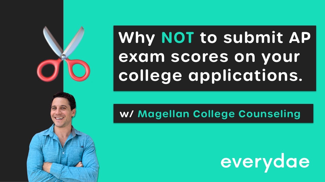 When Not To Submit Ap Exam Scores In Your College Application