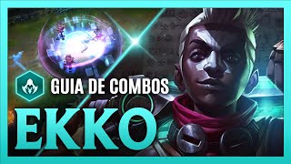 Guia de Combos Avanzados: Ekko S13 | Mecánicas, Combos, Tips y Trucos