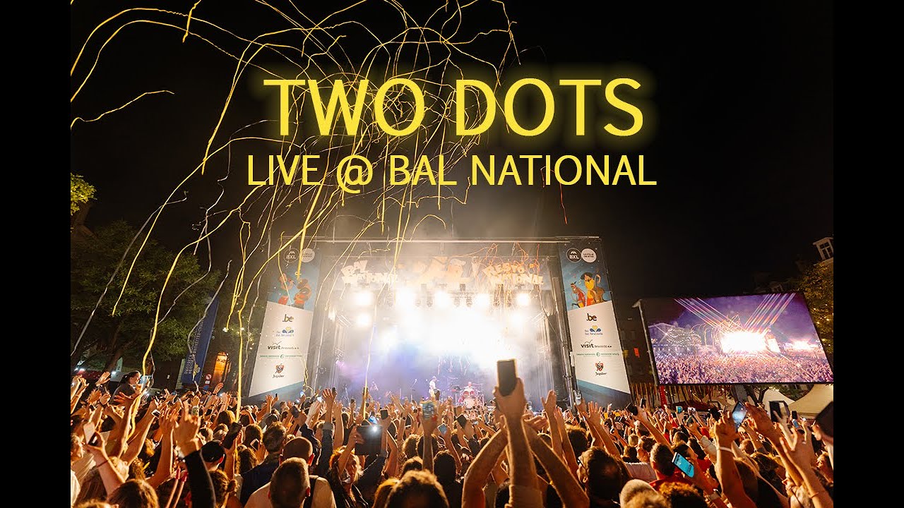 TWO DOTS Live @ Bal National
