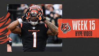 Can't Stop Now, We're Better Than Ever | Week 15 Hype Video