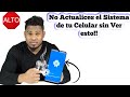 Es bueno o malo actualizar el sistema de un Celular ( Lo hace Mas lento? ) MIRA ESTO!!