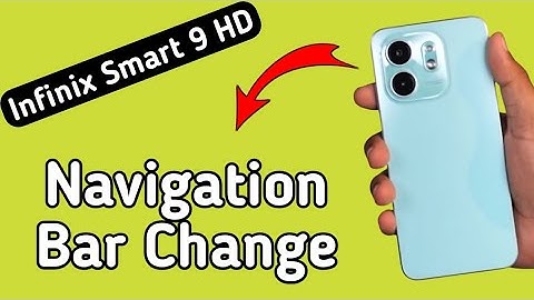 Infinix Smart 9 HD navigation bar kaise change kare, how to change navigation button in Infinix, nav
