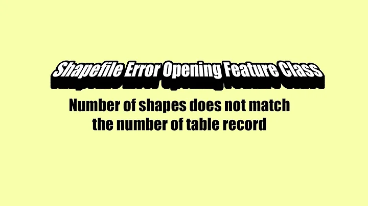 Shapefile Error Opening Feature Class