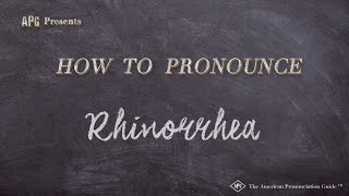 How to Pronounce Rhinorrhea (Real Life Examples!)