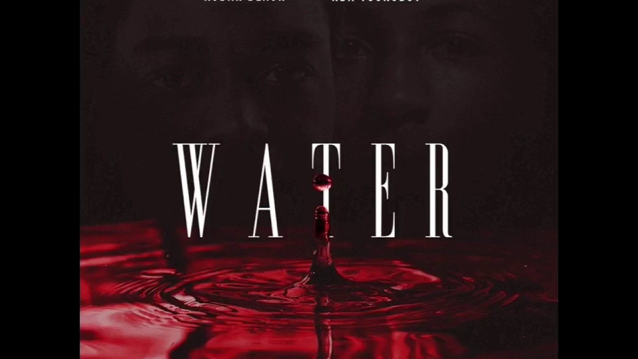 Kodak Black x NBA Young Boy - Water