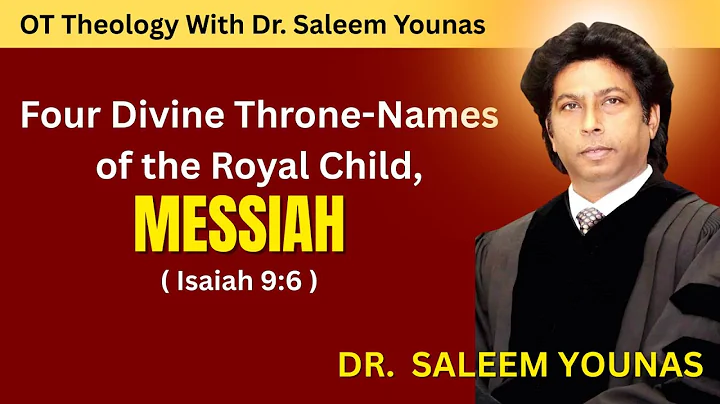Four Divine Throne-Names of the Royal Child, Messiah ( Isa 9:6 )