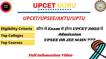 All About UPCET2022/ UPTU: Notification|Application|Eligibility Criteria|Top Colleges|Top Courses🔥🔥