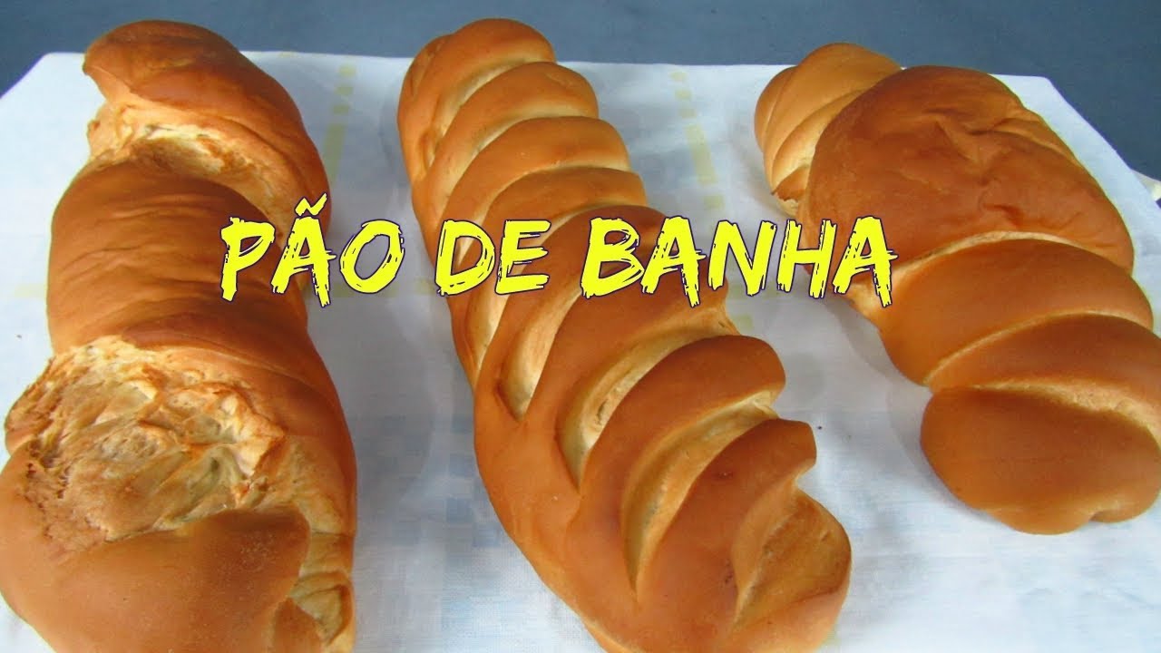 PÃO DE BANHA