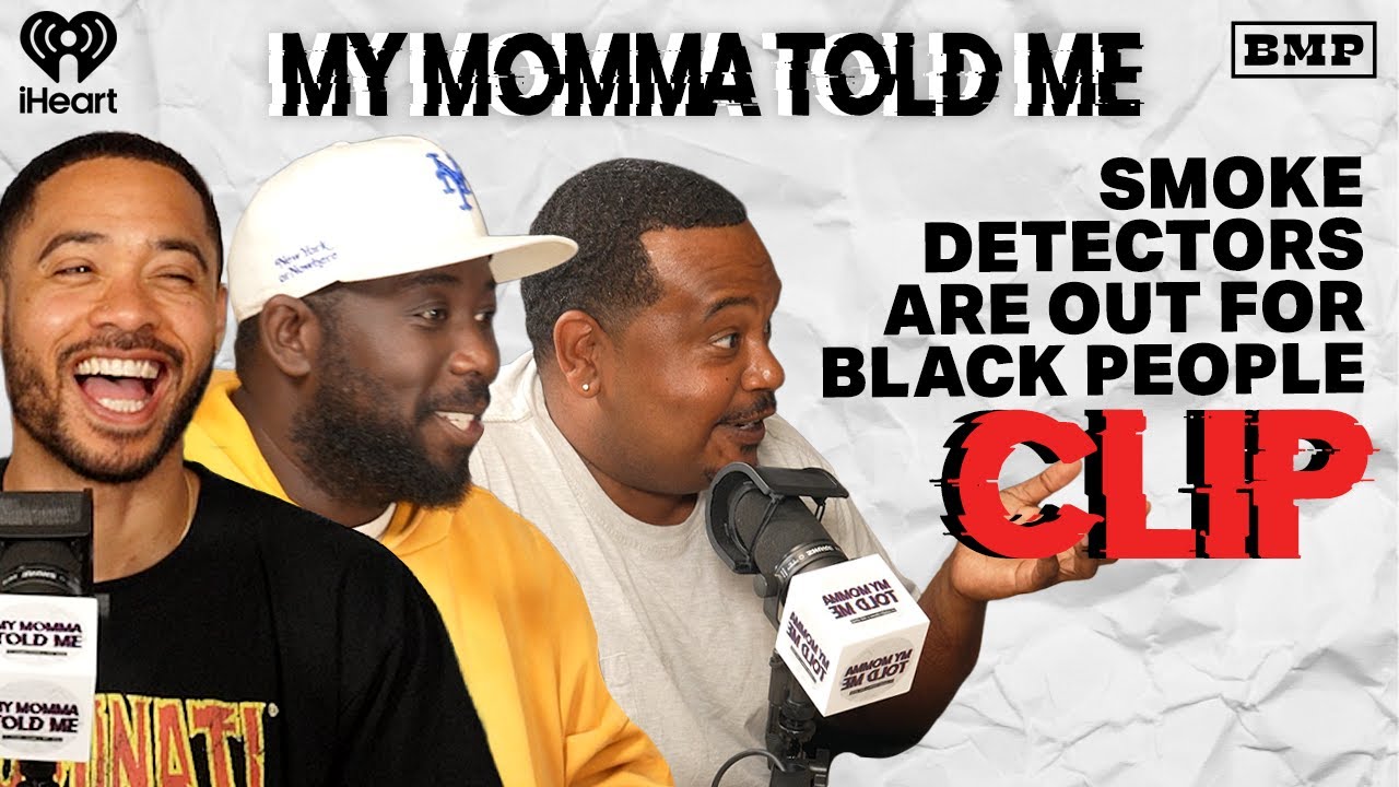 Smoke Detectors are Out for Black People | MY MOMMA TOLD ME
