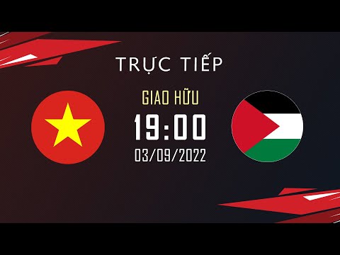 Xem Trực Tiếp U20 Thế Giới - 🔴Trực Tiếp: U20 Việt Nam - U20 Palestine l Giao Hữu Quốc Tế 2022