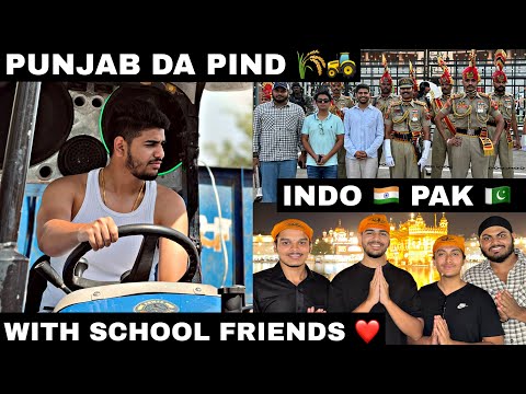 PUNJAB TRIP WITH SCHOOL FRIENDS ❤️ WAGAH BORDER 🔥 FACE TO FACE WITH INDIAN AND PAKISTAN ARMY 🇮🇳🇵🇰