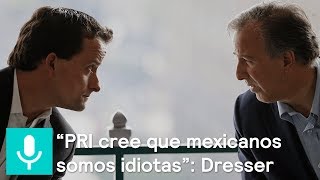 “PRI cree que mexicanos somos idiotas”: Dresser  Es la hora de opinar  7 de febrero 2018