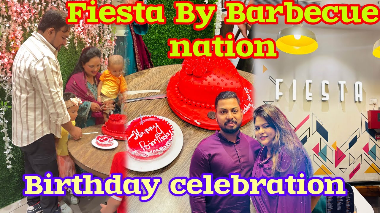 Birthday Celebration @ Fiesta by Barbeque Nation | New Market Kolkata | Unlimited Buffet Vlog