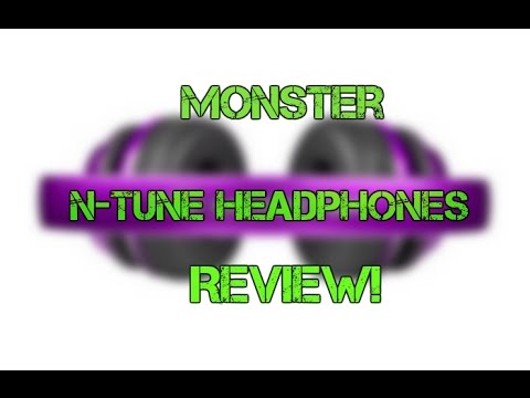 Monster N-Tune Headphones Review!