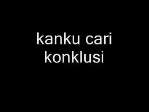 Hujan - Mencari Konklusi with LYRIC!!