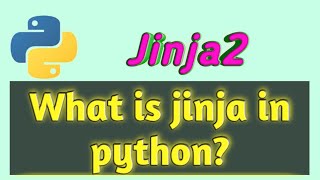 What is Jinja2? || Where to use Jinja2? ||What is jinja in python || Django