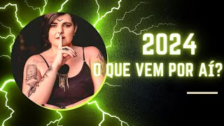 2024- Ano do Karma? O que esperar? positivo e negativo.