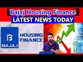 Bajaj Housing Finance Share Latest News Today | Bajaj Housing Finance Q4 Result | Big News |