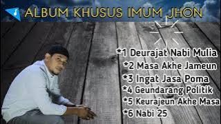 Full Album Kasidah  Imum jhon || Terbaru 2021