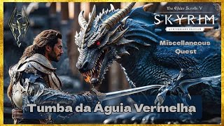 Tumba da Águia Vermelha. 41 - The Elder Scrolls V Skyrim - Anniversary - PS5