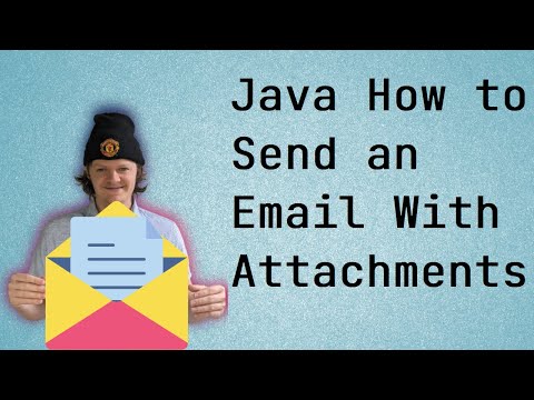 Java - How to Send an Email with Attachments