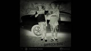 Shyrockboss fully chop chop