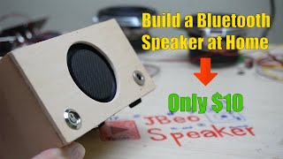 Build a Bluetooth Speaker at Home – Super Easy, Only $10