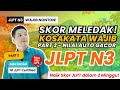 90% Lulus JLPT N3 Pakai Metode Ini! 🎌 Rahasia Menaklukkan Bagian Moji-Goi!