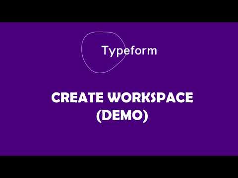 Workspace Dashboard Typeform | Demo