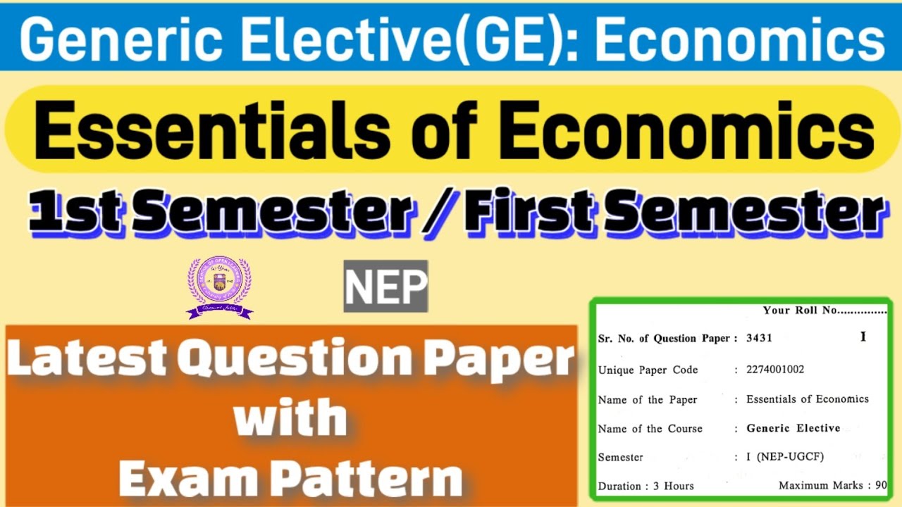 First Semester Essentials Essentials of Economics ge economics 1st Semester previous year ...