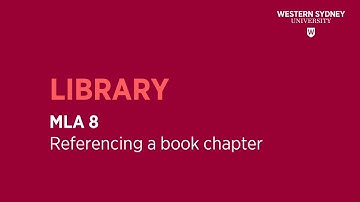 MLA 8 - Referencing a BOOK CHAPTER